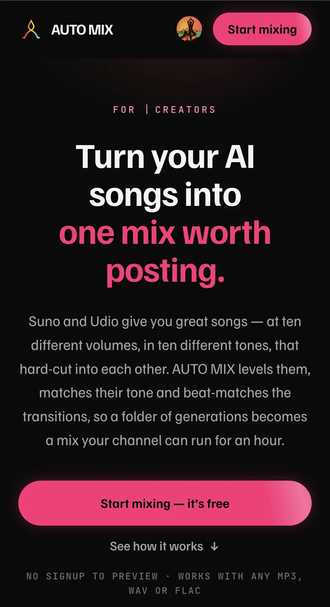 Auto Mix home screen: the headline “Turn your AI songs into one mix worth posting” above a pink “Start mixing — it’s free” button.